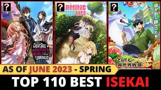 Ranked  110 Best ISEKAI Anime of All Time  as of June 2023 [upl. by Bueschel]