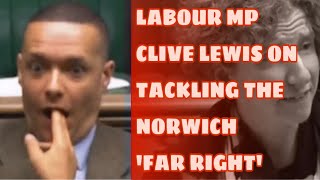 MP Clive Lewis Claims Students Against Tyranny is ‘Far Right’ Organisation [upl. by Poul]