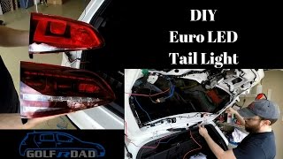 DIY Golf R Euro LED Tail Light Mod [upl. by Killigrew394]