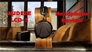 Audeze LCD5 Headphone Review [upl. by Drucilla836]