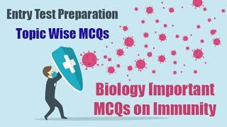 MCQs on Immunity  NEET Biology MCQs  MDCAT Preparation  PMC MDCAT  ETEA Entry Test  Biology MCQ [upl. by Lenssen]