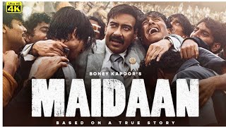 Maidaan Full Movie 2024  Ajay Devgan  Amit Sharma  Priyamani Gajraj Review and Facts [upl. by Iaht]