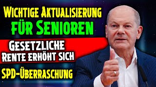 Wichtiges Gesetzliche Rente erhöht sich SPDÜberraschung bestätigt  Alle Rentner profitieren [upl. by Saberhagen]