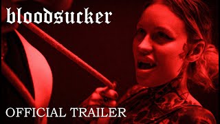 Bloodsucker  Blodsuger  Official Trailer 2024  Extreme Vampire Horror Movie [upl. by Armalda819]