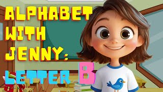 The Letter B songsforkids alphabet 童謡 英文儿歌 [upl. by Lanam137]