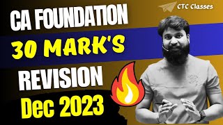 30 MARKS Business Law Revision I CA Foundation Business Law Dec 2023 Revision I CTC Classes [upl. by Lotti]