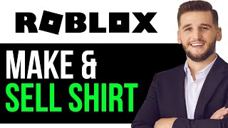 How To Make amp Sell Shirt Designs On ROBLOX For FREE  QUICK 2024 GUIDE [upl. by Rennug]