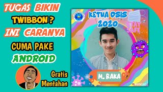 Cara Membuat Twibbon Keren Di Android  PicsArt Tutorial [upl. by Webber]