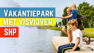 Vakantiepark met visvijver  SHP [upl. by Nocaj]