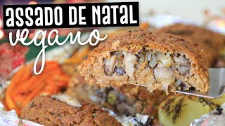 ASSADO VEGANO NATALINO FÁCIL DE FAZER E MUITO DELICIOSO  ESPECIAL DE NATAL TNM Vegg [upl. by Assek]