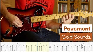 Gold Soundz  Pavement Guitar Cover 20 with Tabs [upl. by Mailliwnhoj901]