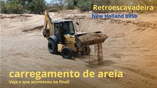 Carregamento de areia parte final Retroescavadeira New Holland B95B maquinapesada construction [upl. by Ligriv]