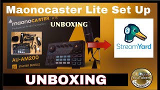 Maonocaster Lite AU AM200 Unboxing Set up amp Test  Livestreaming using Streamyard [upl. by Ttennej]