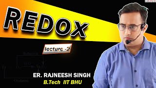 Redox Lecture 2  Remedial class  for IIT amp NEET exams  By Rajneesh Sir [upl. by Hoffer]