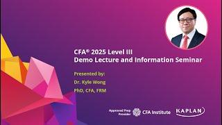 CFA 2025 Level III  Institutional Investor  Dr Kyle Wong PhD CFA FRM [upl. by Isolde]