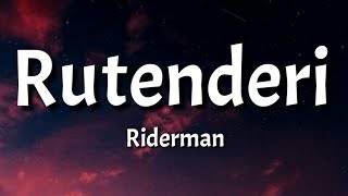 Riderman  Rutenderi Lyrics [upl. by Philoo]