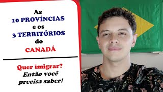 TODAS as PROVÍNCIAS e TERRITÓRIOS do CANADÁ [upl. by Thissa]