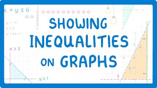 GCSE Maths  Solving Inequalities by Plotting them on a Graph Inequalities Part 4 59 [upl. by Kristyn]