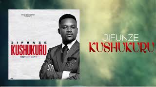 Brother Godfrey  Jifunze Kushukuru  Official audio [upl. by Tedd]