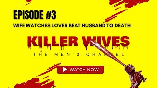 Wife Watches Lover Beat Husband to Death MNNYouTube [upl. by Kela]