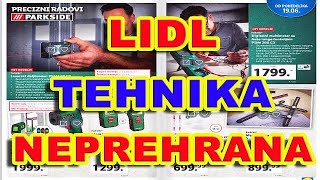 LIDL akcije do 10 jula  NEPREHRANA  najnoviji LIDL katalog i ponude najbolje akcije LIDL 2024 [upl. by Bidget88]