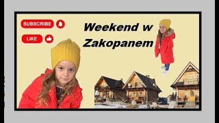 Zakopane weekend w Zakopanem [upl. by Selle]