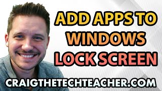 How To Add Apps To The Windows 10 Lock Screen 2022 [upl. by Ibbetson]