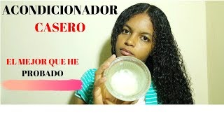 ACONDICIONADOR CASERO SUAVIDAD  BRILLO  HIDRATACION CABELLO RIZADO Y SIN FRIZZ [upl. by Nitsoj731]