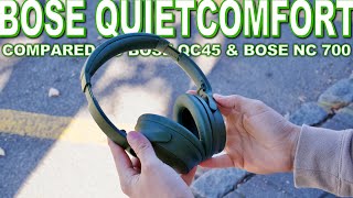 Bose QC Headphones Review And Compared To Bose QC45 amp Bose NC 700  Should You Upgrade [upl. by Eidolem]