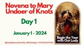 New Year Novena to Mary Undoer of Knots Day 1 [upl. by Secnirp]