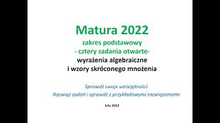 Matura 2022  zadania otwarte  wyrażenia algebraiczne  zakres podstawowy [upl. by Easton515]