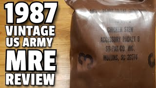 1987 VINTAGE US ARMY MRE REVIEW Chicken Stew ☆ EADIBLE ☆ [upl. by Peer]