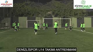 DENİZLİSPOR U14 TAKIMI ANTRENMANI 6 KASIM 2024 [upl. by Akanke774]