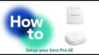 How To Setup Your Eero Pro 6E [upl. by Nimra]