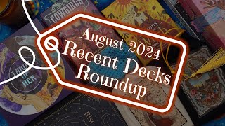 TAROT AND ORACLE DECK HAUL  Recent Deck Roundup  August 2024 [upl. by Immat189]