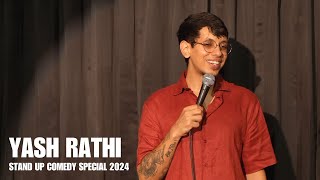 YASH RATHI  Stand Up Comedy Special 2024 [upl. by Ykciv]