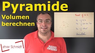 Pyramide  Volumen berechnen  Mathematik  einfach erklärt  Lehrerschmidt [upl. by Ammamaria691]