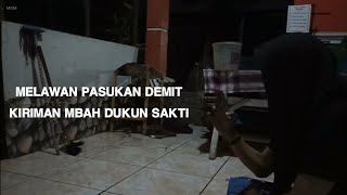 Melawan pasukan demit kiriman mbah dukun sakti [upl. by Paulson]