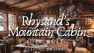 🏔️Rhysand’s Mountain Cabin Ambience  Reading Relaxing Meditation  Inspired By ACOTAR Book Series [upl. by Briggs896]