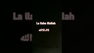 laillahaillah islamicshorts viralreels trendingshorts subscribers [upl. by Katleen440]