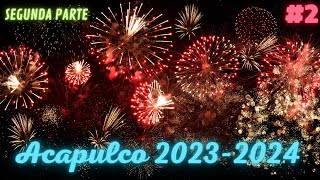 Acapulco 2023 2024 [upl. by Arne]