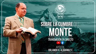 En Vivo  Sobre La Cumbre Del Monte  Apóstol Orlando Albornoz  Maracaibo  Venezuela 17122023 [upl. by Booma]