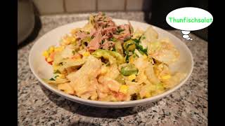 Thunfischsalat ohne Mayo GESUND UND LECKA Sommersalat 🌞🌞🌞 [upl. by Wilcox]