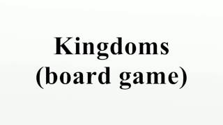 Kingdoms board game [upl. by Cesare299]