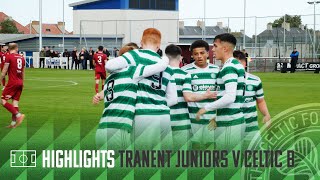 HIGHLIGHTS Tranent Juniors 01 Celtic FC B [upl. by Eigna]