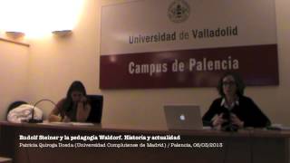 Rudolf Steiner y la pedagogía Waldorf Historia y actualidad [upl. by Ittak939]