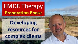 Developing resources in EMDR Therapy Preparation Phase [upl. by Henke]