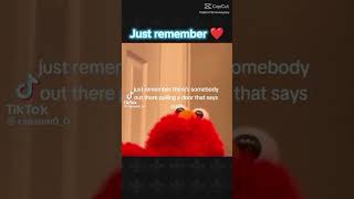 If you are having a bad day remember elmo’s words [upl. by Nosac]