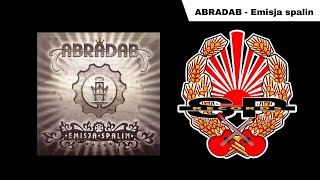 ABRADAB  Emisja spalin OFFICIAL AUDIO [upl. by Lincoln130]