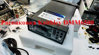 Распаковка Keithley DMM6500 [upl. by Sil487]